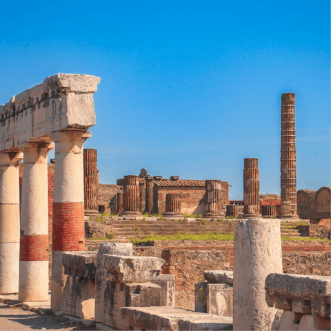 See the ruins of Pompei, around a thirty-minute drive away