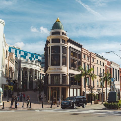 Splash the cash along nearby Rodeo Drive