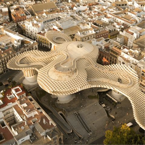 Begin your city break with a stroll to Setas de Sevilla