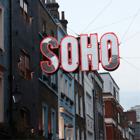 Immerse yourself in the buzz of London from Soho