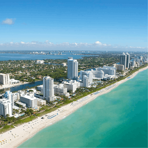 Pack a beach bag and soak up the sun on the shores of Miami