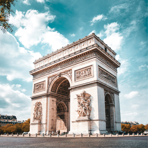 Walk twenty minutes to the Arc de Triomphe