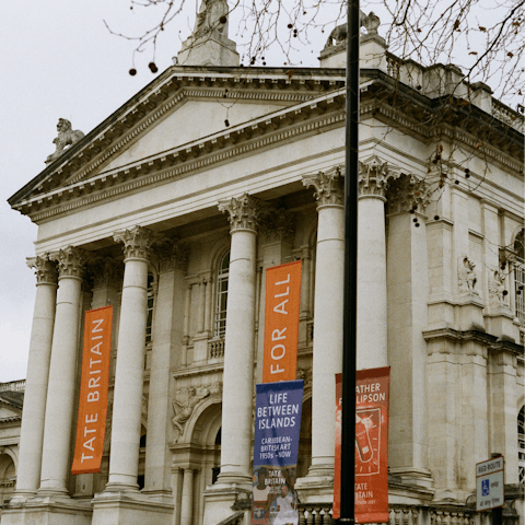 Check out the exhibits at Tate Britain, a few minutes away