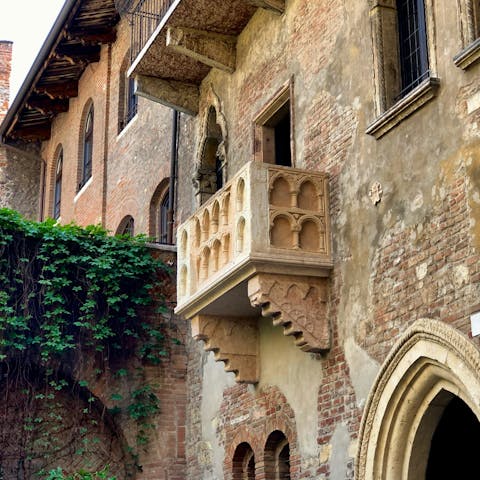 Visit Juliet's balcony, from the story of Romeo and Juliet