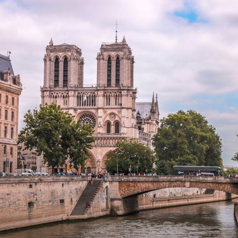 Walk on foot the Notre Dame, just a 15-minute walk away