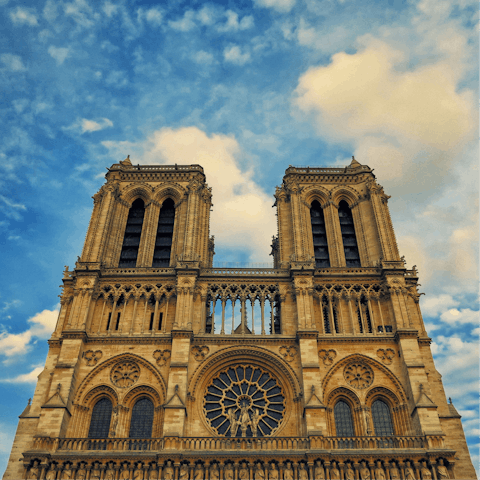 Marvel at the Notre Dame, 25-minute walk away